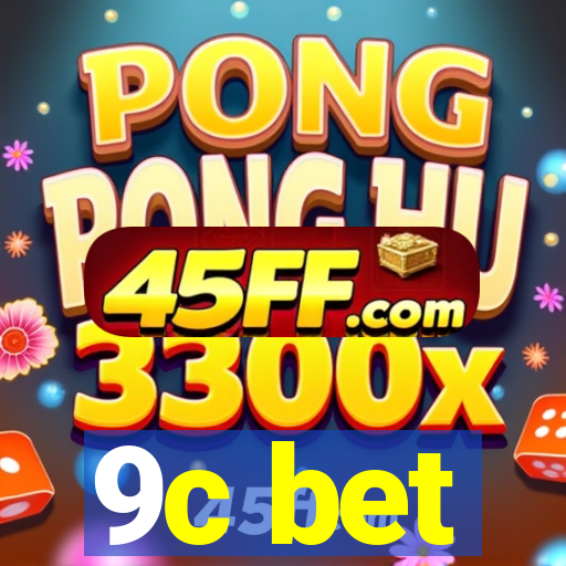9c bet